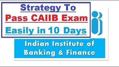 Pass CAIIB Exam in 10 Days