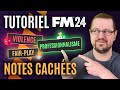FM24 : Tout savoir sur les NOTES CACHÉES (Explications + Outils) - Tutoriel Football Manager 2024