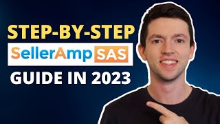 SellerAmp Full Tutorial | How To Use SellerAmp 2023 Step-By-Step | Amazon FBA