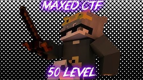Maxed CTF !! #hivemc