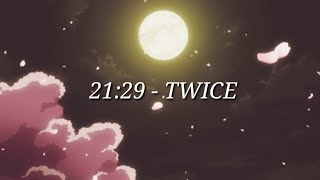 TWICE - 21:29 (트와이스 - 21:29)  | Legendado PT/BR |Carta Aos Fãs