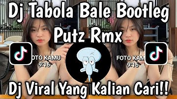 DJ TABOLA BALE BOOTLEG SPEED UP BY PUTZ RMX | VIRAL TIKTOK TERBARU MENGKANE YANG KALIAN CARI ‼️