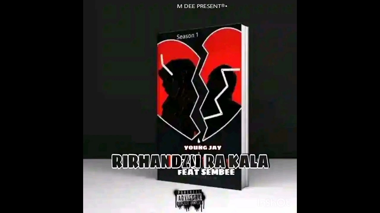 Ri rhandzu ra kala ft Sembee