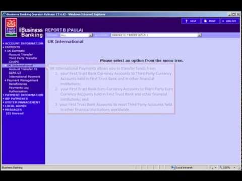 First Trust Bank iBB: How to use iBusiness Banking