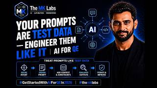 Your Prompts Are Test Data — Engineer Them Like It | AI for QE