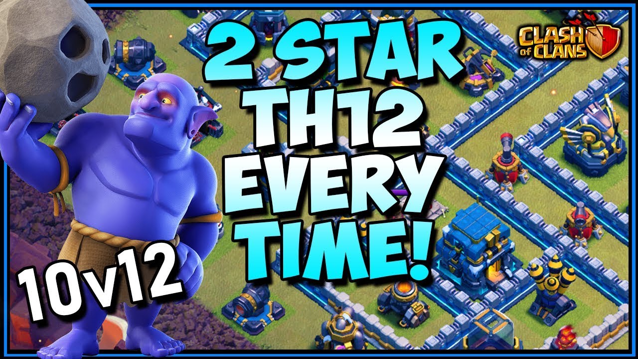 TH10 vs TH12 2 STAR STRATEGY! | 10 v 12 | th11 vs th12 | Clash of Clans