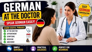 Learn German to Visit a Doctor 🇩🇪 | Real German Conversation with English Subtitles