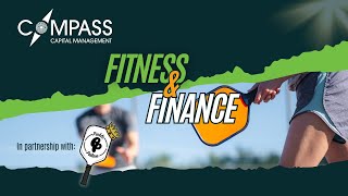 Fitness and Finance 2025 - Compass Capital Management Client Event