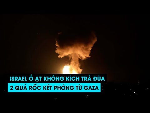 Israel ồ ạt không kích đầu năm để trả đũa 2 quả rốc két phóng từ Gaza