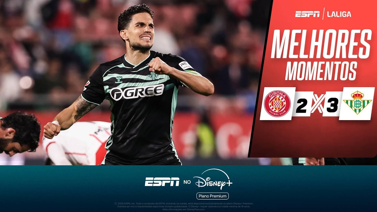QUE JOGÃO! BETIS VIRA FORA DE CASA, BATE GIRONA E SONHA COM CHAMPIONS | MELHORES MOMENTOS