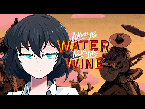 【Where the Water Tastes Like Wine】開拓のアメリカを流浪し、焚火で紡ぐほら話【Vtuver】