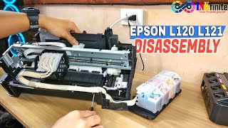 How To Disassemble Epson L120 L121 Printer Full Tutorial Beginners Guide Inkfinite