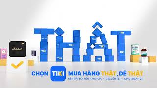 CHỌN TIKI - MUA HÀNG THẬT, DỄ THẬT! screenshot 5