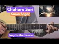 Chahare Sari - Kuma Sagar | Guitar Lesson