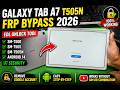 Galaxy Tab A7 T505N FRP Bypass - SM-T500/SM-T505 Edl Unlock Tool - t505n u7 frp bypas