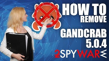How to remove GANDCRAB 5 0 4 ransomware