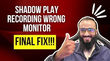 NVidia Shadow Play Recording the Wrong Monitor | FINAL FIX!!!