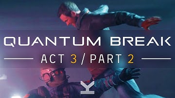 Quantum Break - Act 3 Part 2 - Hard Mode - 100% Collectibles