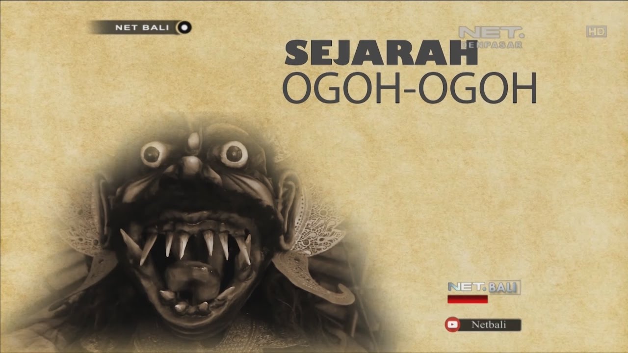 BALI STORY | SEJARAH OGOH OGOH | NET BALI