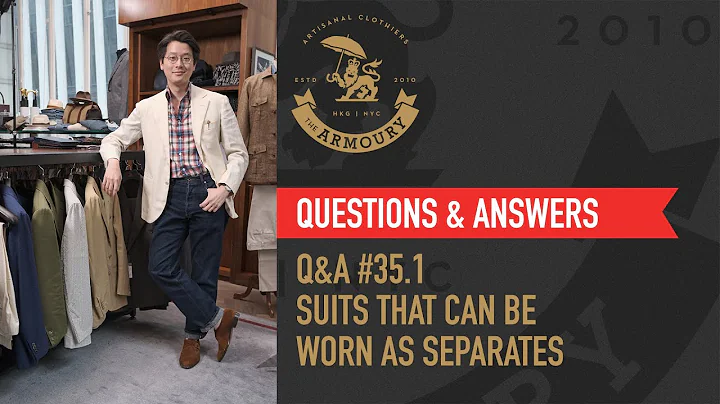 Q&A #35 Suits That Can Be Worn As Separates - Part 1 - DayDayNews