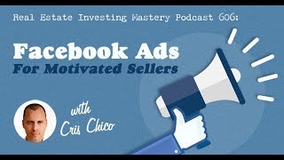 606 » Facebook Ads For Motivated Sellers » Cris Chico