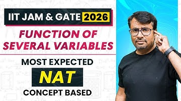 IIT JAM 2026 | NAT - Most Expected Concept Based on the Functions of Several Variables