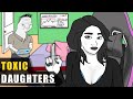 Toxic DAUGHTERS