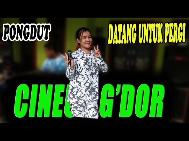 DATANG UNTUK PERGI || KOPLO BLAKTUK SANTUY || CINEUR G'DOR || EDISI LATIHAN class=