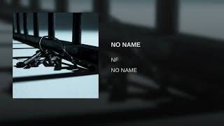 NF - NO NAME