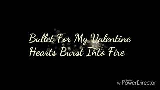 Bullet For My Valentine-Hearts Burst Into Fire(Only Guitars Cover)