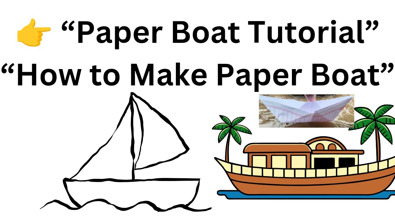 👉 How to Make a Paper Boat | Easy Origami Step by Step Tutorial - YouTube
