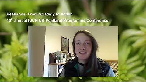 #PeatConf20: Day 2 - Science: informing strategy & action including Keynote address & Q&A