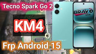 Tecno Spark Go 2 KM4 Frp Unlock Umt Pro Android 15