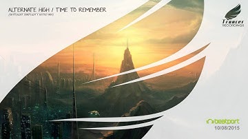Alternate High - Time To Remember (Sky Flight Simplicity Intro Mix) [Trancer Recordings]