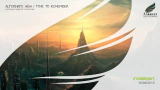 Alternate High - Time To Remember (Sky Flight Simplicity Intro Mix) [Trancer Recordings]
