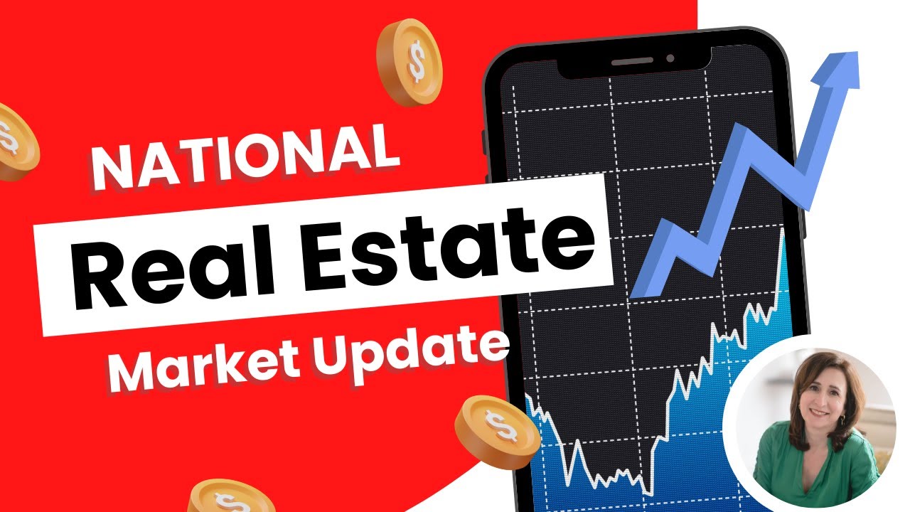 National Real Estate Market Update YouTube