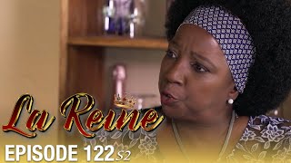👑 La Reine S02 - Épisode 122 | Série sud-africaine culte en français