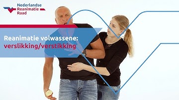 Reanimatie volwassene: Verslikking/verstikking
