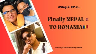 Ep-2, Nepal 🇳🇵To Romania 🇷🇴 Vlog // International Vlog 😁😁 // OUR ACCOMMODATION #Vlog_7