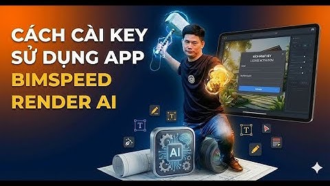 Hướng dẫn kích hoạt Key BimSpeed Render AI | Nhận Key & App Miễn Phí Bên Dưới 👇