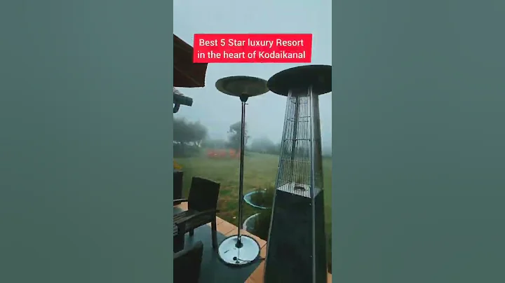 Best Luxury Resort in Kodaikanal | heated outdoor pool | 13 degrees in summer | TamilNadu - DayDayNews