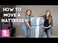 How to Move a Mattress - Best Way to Package, Transport and Protect a Bed