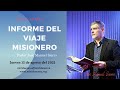 Informe del Viaje Misionero - Pastor José Manuel Sierra