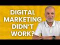 Why Your Digital Marketing Isn’t Working (And How to Fix It Fast)