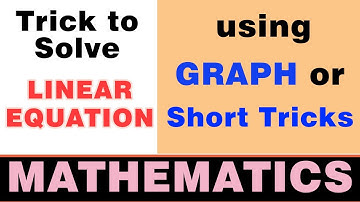 Trick to solve LINEAR Equation using Graph and Short-Cut Method | Hindi/Urdu | Education Cinema