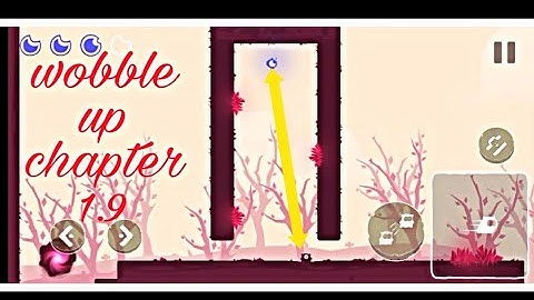 Wobble up chapter 1.9