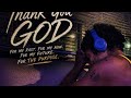 Thank you, God 