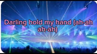 Hold my hand lyrics Jess Glynne