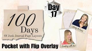 Day 17 of 100 Days of Junk Journal Layouts | Pocket with Flip Overlay Pocket