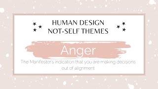Anger - the "Not -Self" theme of the Human Design Manifestor Energy Type.  #humandesignmanifestor Wealth
